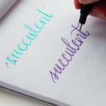 Faux Calligraphy – Learn How to Create Gorgeous Lettering the Easy Way