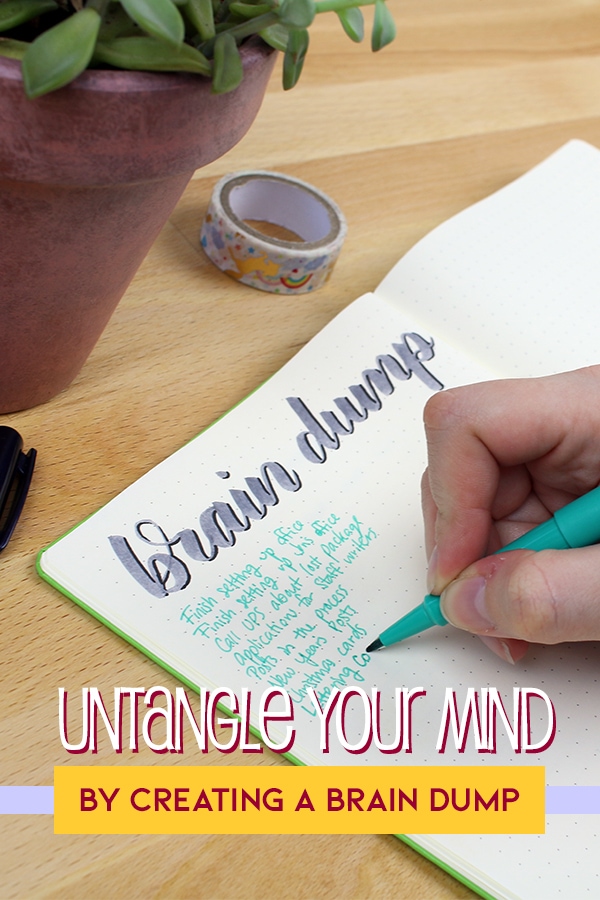How to Untangle Your Mind with a Brain Dump