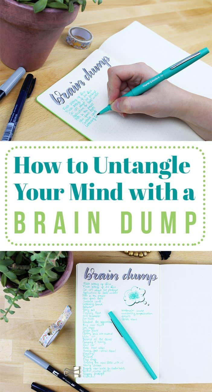 When your mind becomes cluttered and crazy, it's time to clean it out. One easy method to do that is to write out a brain dump! This quick technique for list-lovers is a wonderful way to release some of the pressure in your mind and take a deep breath to assess.