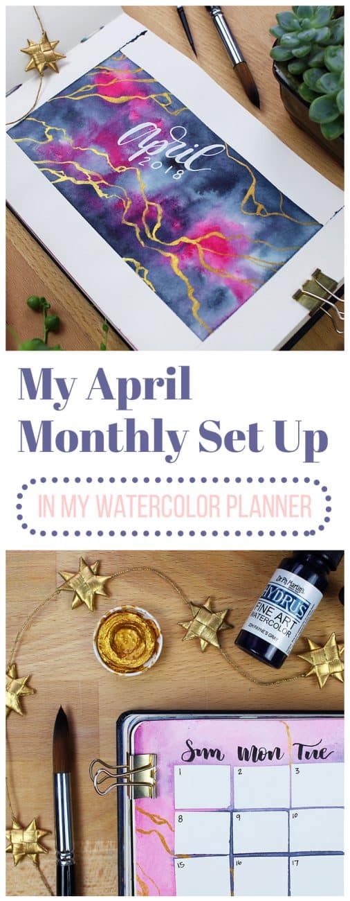 April is here, and that means a new April monthly set up! Come check out my wild watercolor antics this time and watch the whole process from start to beautiful finish. What a way to welcome spring!